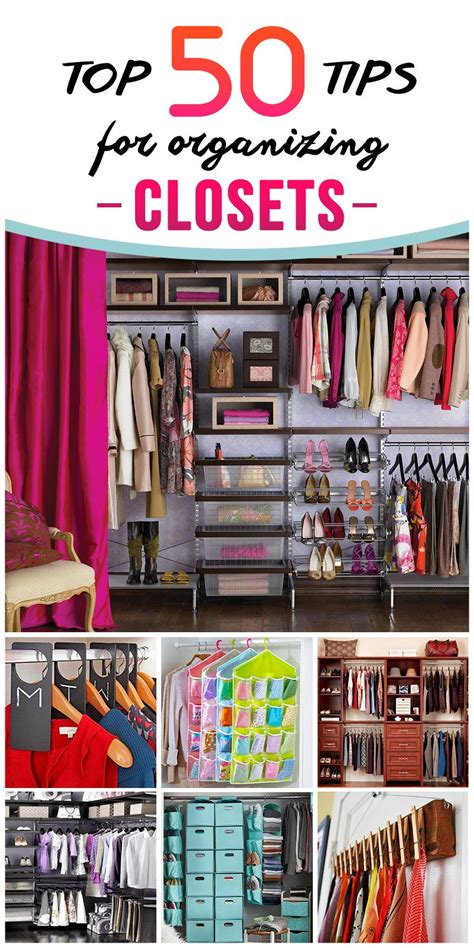 Tips And Organization Ideas For Your Closet Best Closet Organization