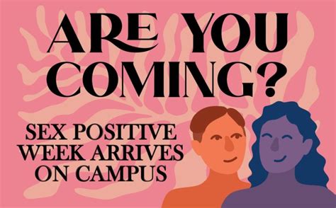 Are You Coming Sex Positive Week Arrives On Campus The Bucknellian