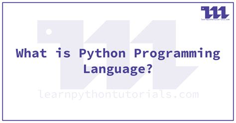 What Is Python Programming Language