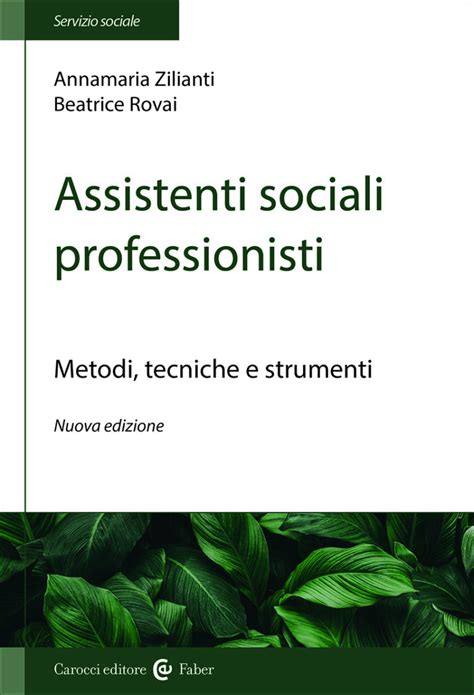 Zilianti Annamaria Rovai Beatrice Assistenti Sociali Professionisti