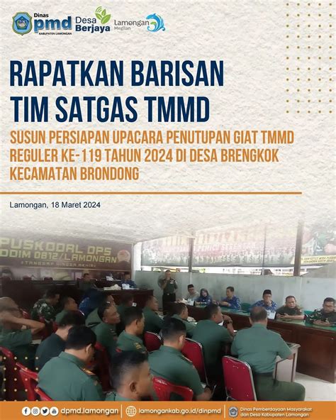 RAPATKAN BARISAN TIM SATGAS TMMD SUSUN PERSIAPAN UPACARA PENUTUPAN GIAT