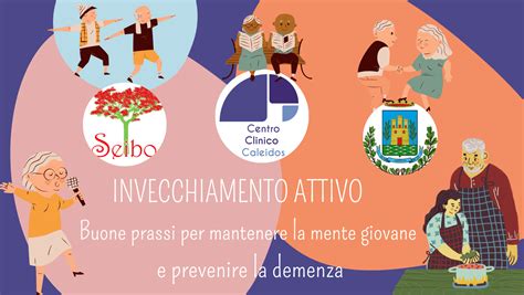 Invecchiamento Attivo Buone Prassi Per Mantenere La Mente Giovane E