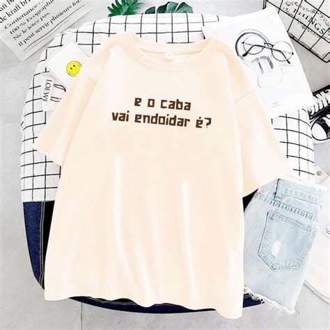O Cabra Vai Endoidar É - Camiseta E O Caba Vai Endoidar Unissex T-Shirt Brasil Frases Nordeste ...