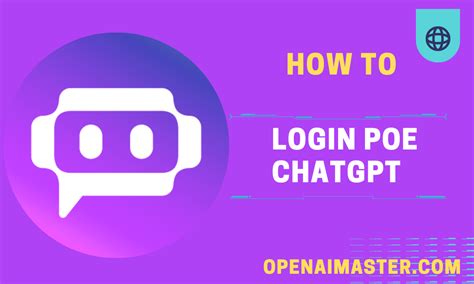 How To Login Poe ChatGPT Open AI Master