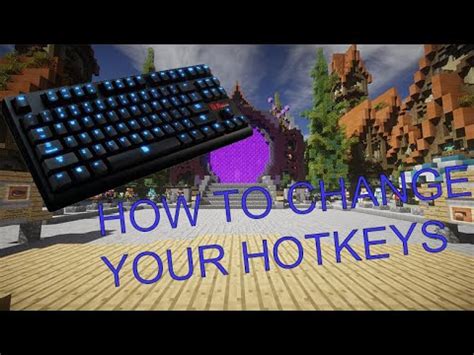 How To Change Your Hotkeys In Minecraft Tutorial YouTube