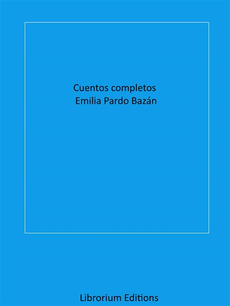 Cuentos De Marineda Emilia Pardo Bazan 7