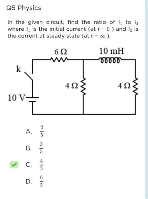 Q5 Physics In The Given Circuit Find The Ratio Of I1 To I2 Where I1 I