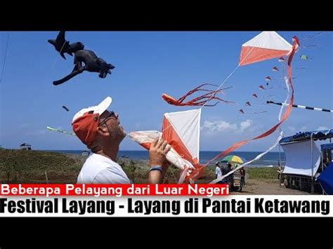 Festival Layang Layang Di Pantai Ketawang Purworejo Jawa Tengah Youtube