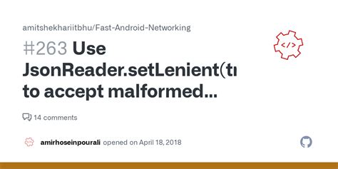 Use JsonReader.setLenient(true) to accept malformed JSON at line 1 ...