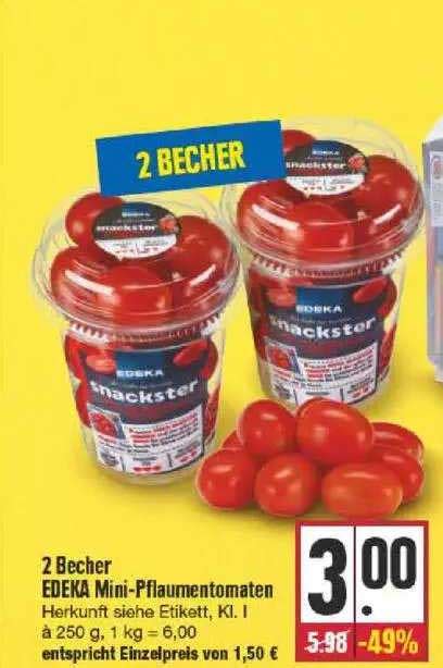 2 Becher Edeka Mini Pflaumentomaten Angebot Bei EDEKA 1Prospekte De