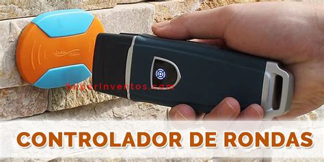 Control De Rondas Para Vigilantes De Seguridad Superinventos