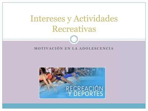 Intereses Y Actividades Recreativas Ppt