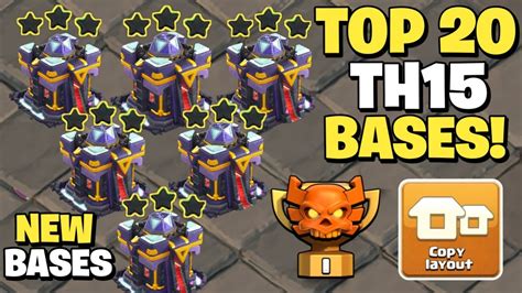 TOP 20 BEST TH15 WAR BASE LINKS BEST TH15 CWL BASE 2023 TH15 ANTI