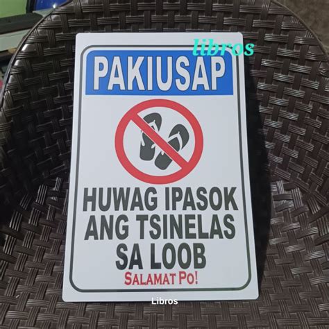 PVC A4 Size Signage Huwag Ipasok Ang Tsinelas Sa Loob Shopee Philippines