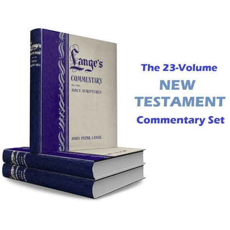 Lange S Commentaries New Testament 23 Volumes Biblesoft