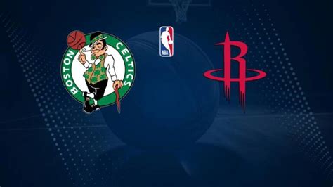 How To Watch The Celtics Vs Rockets Game Streaming TV Channel Info