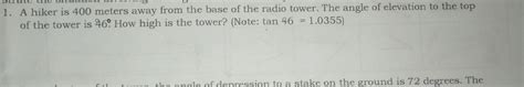 Solved A Hiker Is Meters Away From The Base Of The Radio Tower