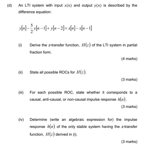 Solved D An LTI System With Input X N And Output Y N Is Chegg