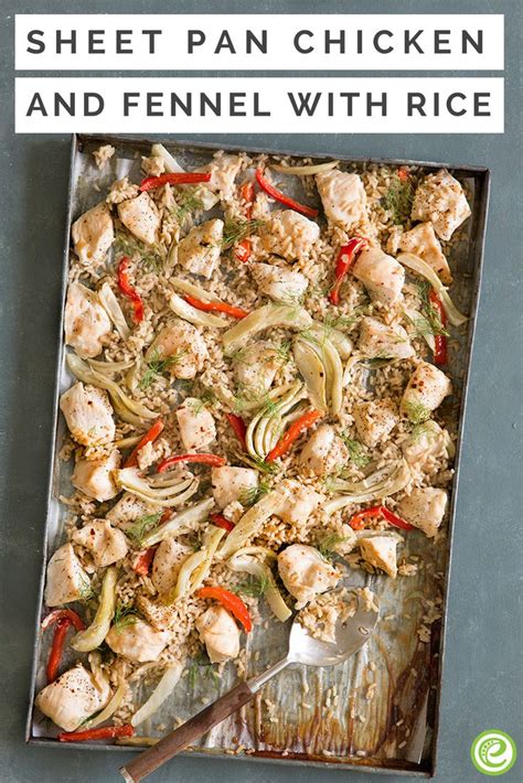Sheet Pan Chicken And Fennel With Rice Recipe Pan Chicken Quick