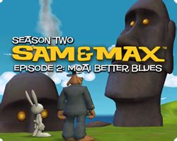 Sam Max Season Two Moai Better Blues 2008 MobyGames