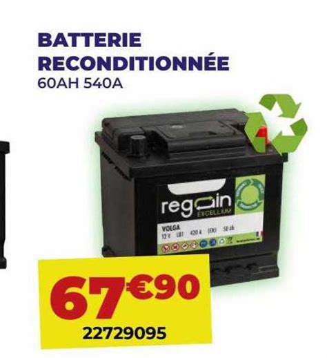 Promo Batterie Reconditionn E Ah A Chez Carter Cash Icatalogue Fr