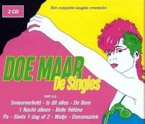 Doe Maar De Singles Cd Doe Maar Cd Album Muziek Bol