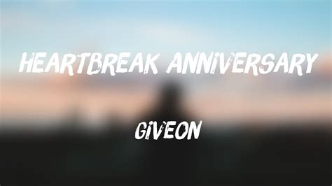 Heartbreak Anniversary Giveon Lyrics Video Youtube