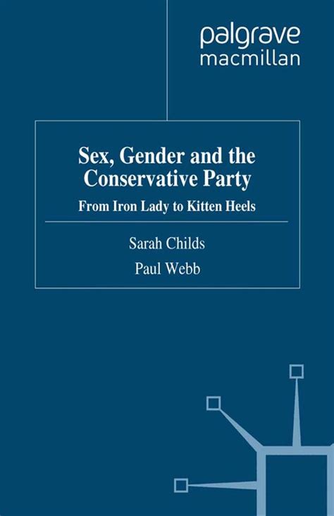 Gender And Politics Sex Gender And The Conservative Party Ebook S