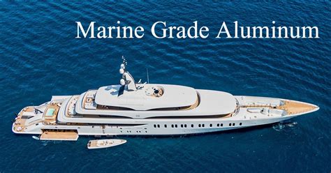guide  understanding marine grade aluminum  machining