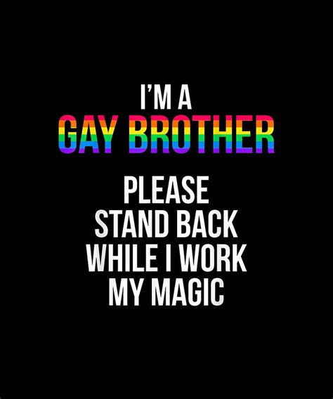 Gay Brother Lgbt Pride Month Stand Lgbtqia Gift Drawing By Yvonne Remick Pixels