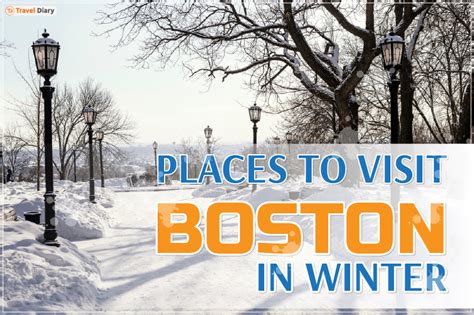 Places To Visit In Boston In Winter To Explore Seasonal Charms