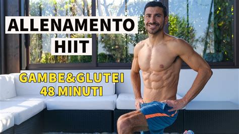 Allenamento Hiit Gambe Glutei Minuti Cotto Al Dente Youtube