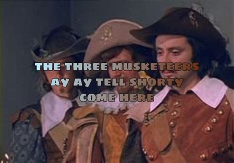 The Three Musketeers Meme The Three Musketeers Musketeers Memes