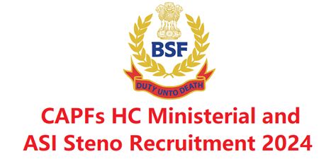 Capfs Hc Asi Steno Notification Out For Posts Th July Last