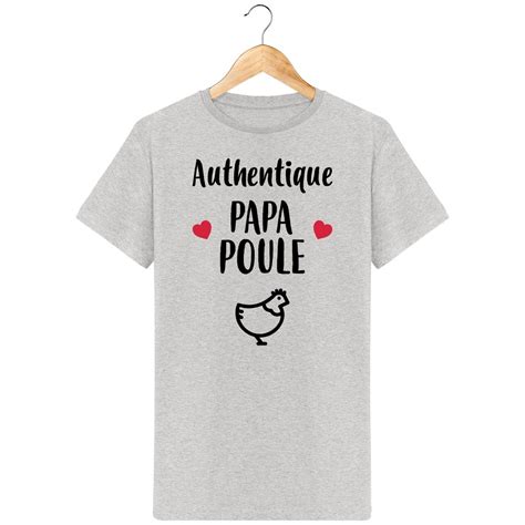 T Shirt Papa Poule Pour Homme La French Touch