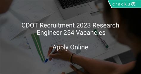 Cdot Recruitment 2023 Research Engineer 254 Vacancies Latest Govt