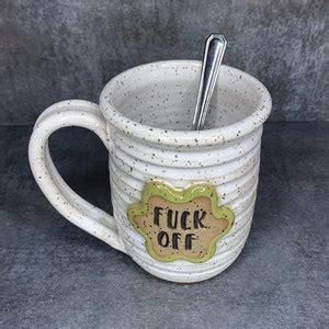 Fuck Off Mug Handmade Pottery Ready To Ship Etsy