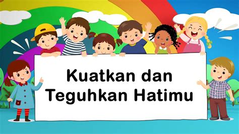 Kuatkan Dan Teguhkan Hatimu Renungan Pagi Anak Anak Agustus