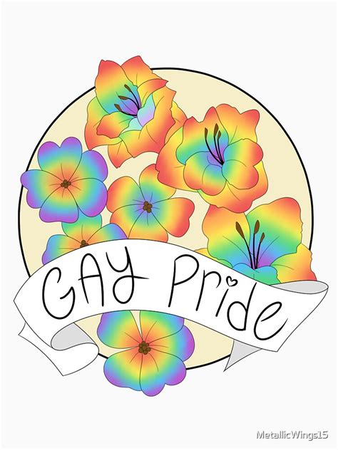 Gay Pride Flowers T Shirt By Metallicwings Redbubble