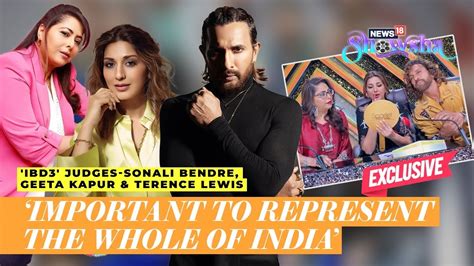 Sonali Bendre Geeta Kapur Terence Lewis Talk Everything Dance Ibd