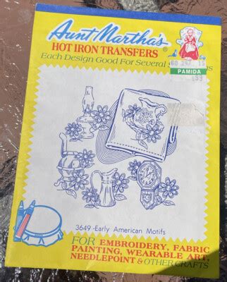 Aunt Martha S Hot Iron Transfers Early American Motifs 3649 EBay