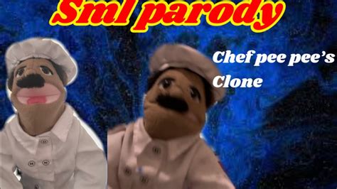 Sml Parody Chef Pee Pees Clone Bloopers Youtube