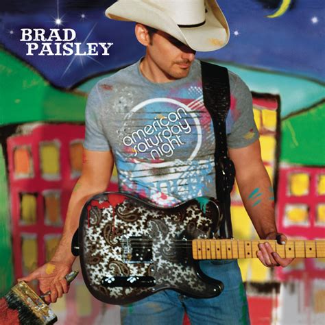 Bpm And Key For American Saturday Night By Brad Paisley Tempo For