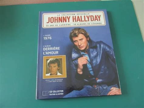 JOHNNY HALLYDAY La Collection Officielle 1976 Derrière l amour