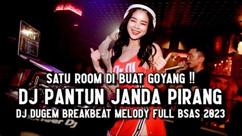 Dj Pantun Janda Pirang Viral Dj Dugem Breakbeat Melody Full Bass