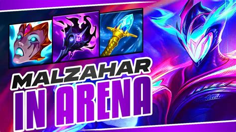 Malzahar Is Actually Strong In Arena S Malzahar Arena Gameplay