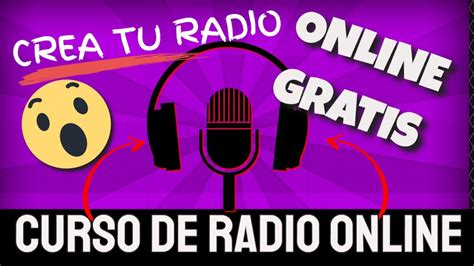 Radio por internet Cómo hacer una radio online Crea tu estación