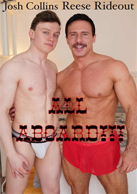 All Aboard Reese Rideout Josh Collins By Reese Rideout Gayhotmovies