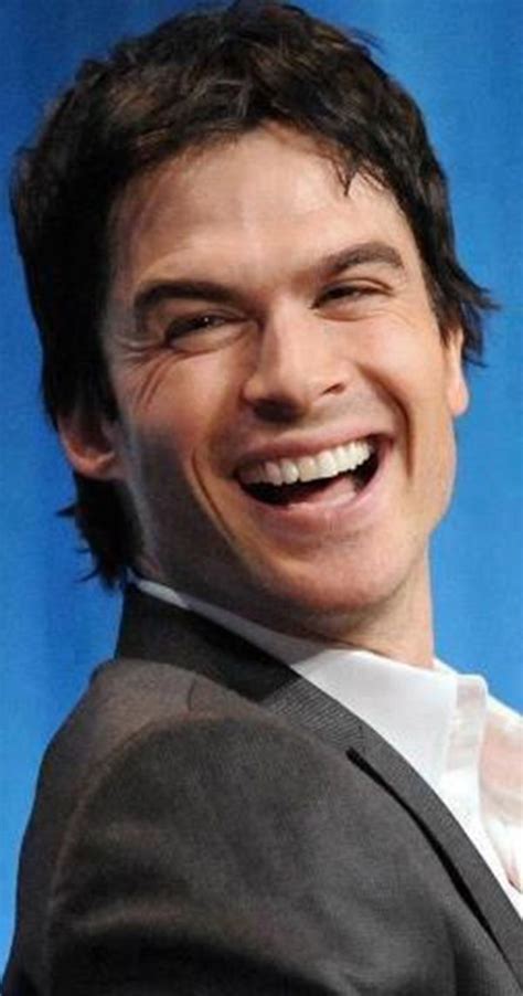 Ian Somerhalder loves to laugh and really has a great laugh. He says he ...