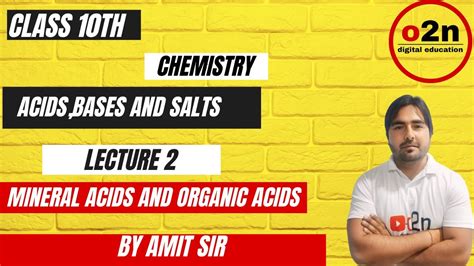 Class Th Chemistry Acids Bases And Salts Lecture Mineral Acids